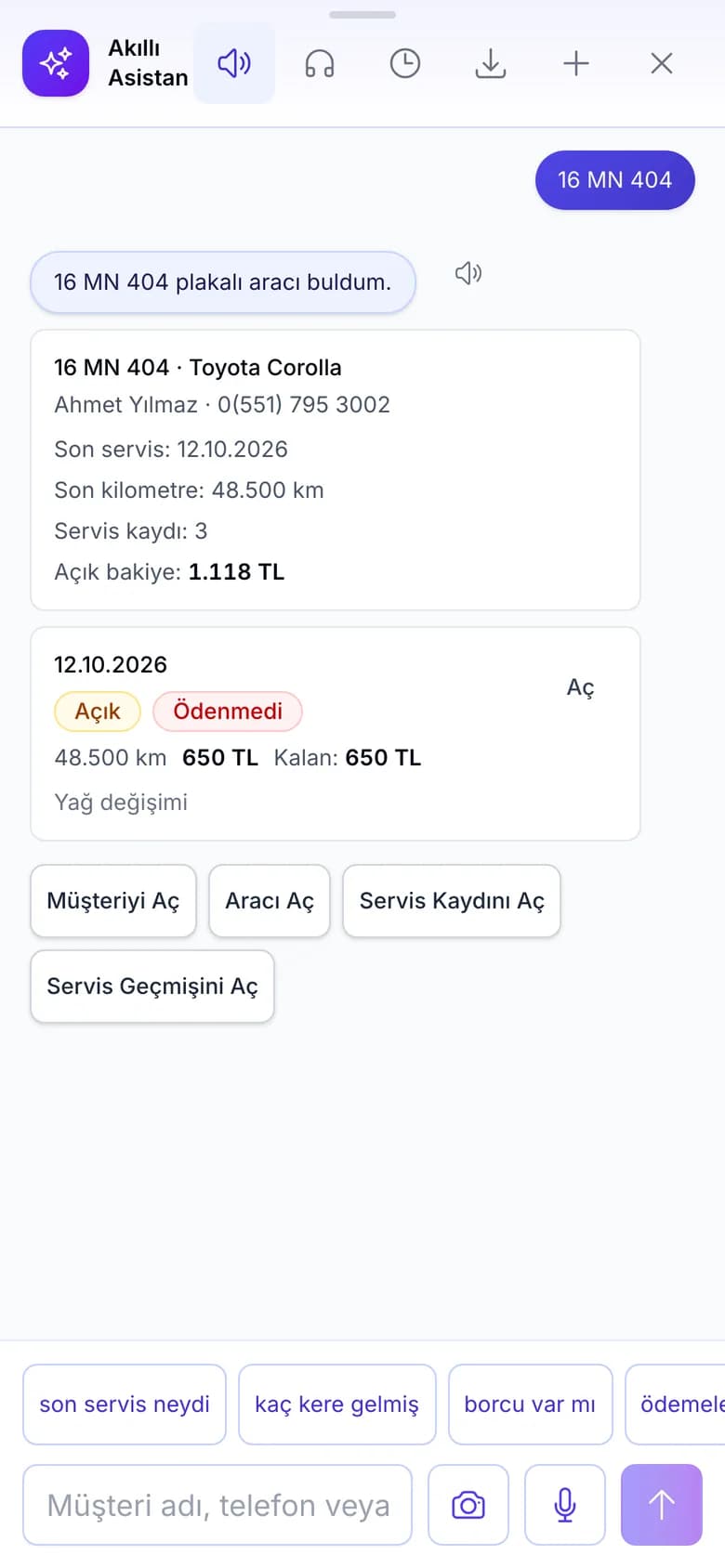 Carzi Akıllı Asistan plakayı yazınca aracı, müşteriyi, son servisi ve açık bakiyeyi buluyor (telefon görünümü)