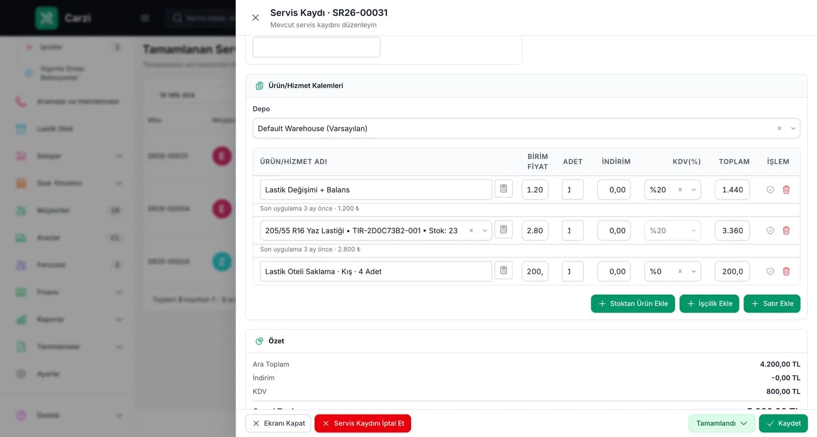 Carzi servis kaydında Lastik Oteli Saklama kış 4 adet kalemi ve diğer işlem satırları