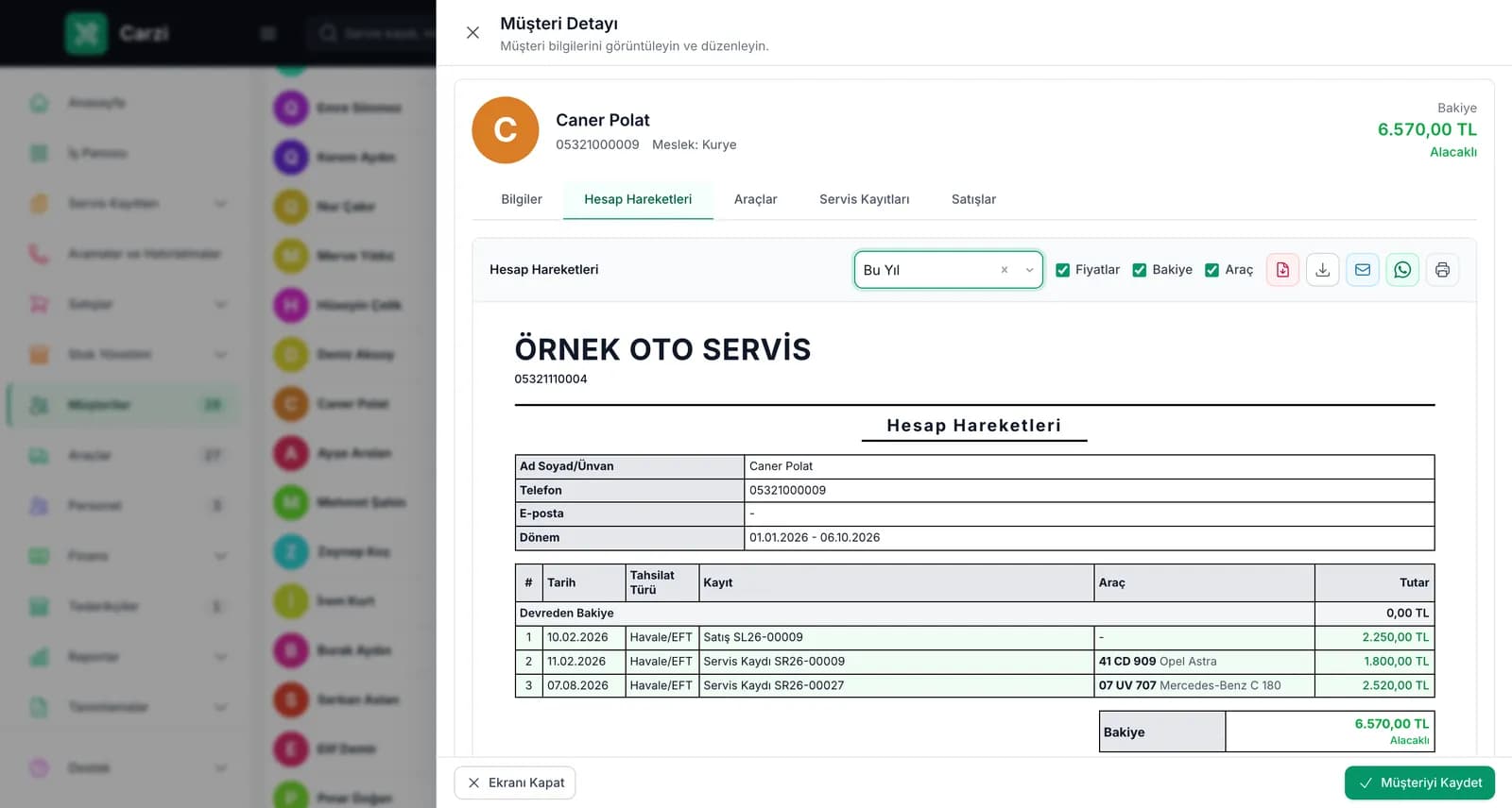 Carzi müşteri Hesap Hareketleri sekmesinde tarih aralığı seçili belge görünümlü ekstre ve bakiye